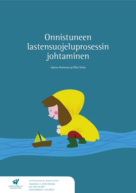 Onnistuneen lastensuojeluprosessin johtaminen