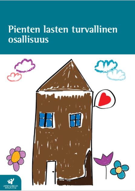 Pienten lasten turvallinen osallisuus