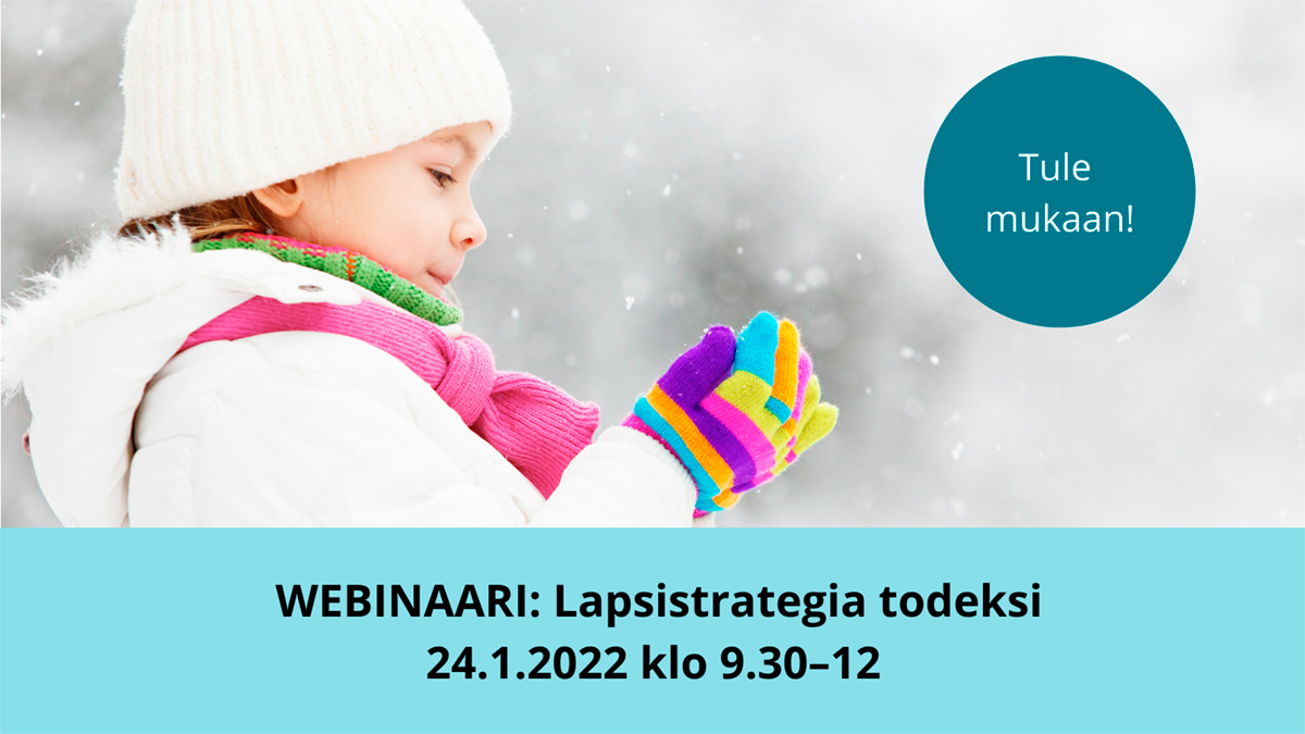 Lapsistrategia todeksi -webinaari