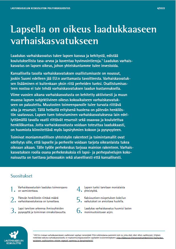 Politiikkasuositus: Lapsella on oikeus laadukkaaseen varhaiskasvatukseen