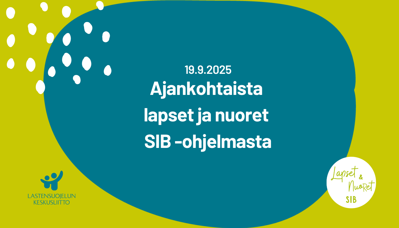 Ajankohtaista lapset ja nuoret SIB -ohjelmasta