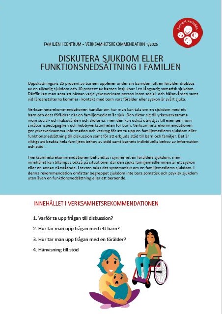 Familjen i centrum -verksamhetsrekommendation: Diskutera sjukdom eller funktionsnedsättning i familjen
