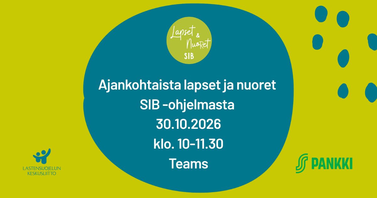Ajankohtaista Lapset ja nuoret SIB -ohjelmasta