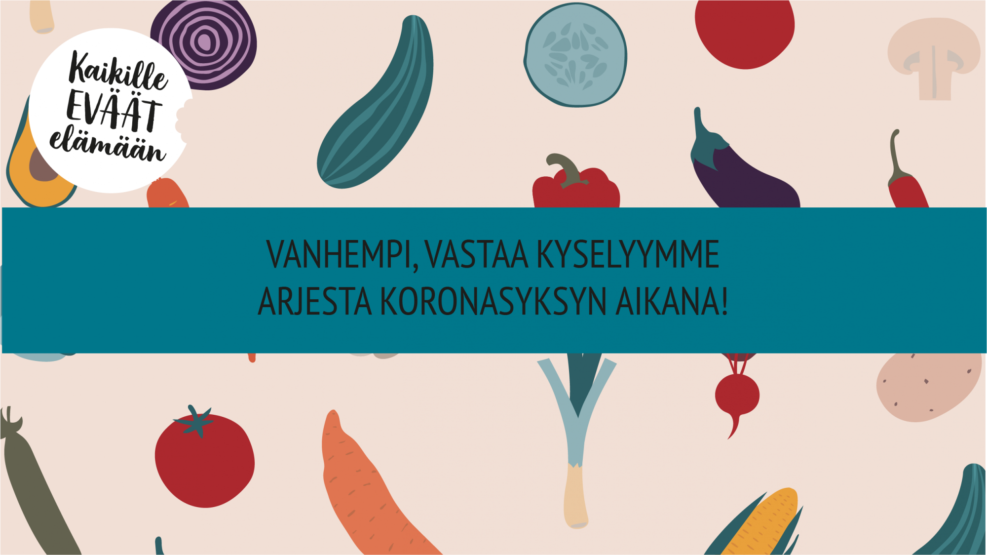 Vastaa kyselyymme arjesta koronasyksyn aikana