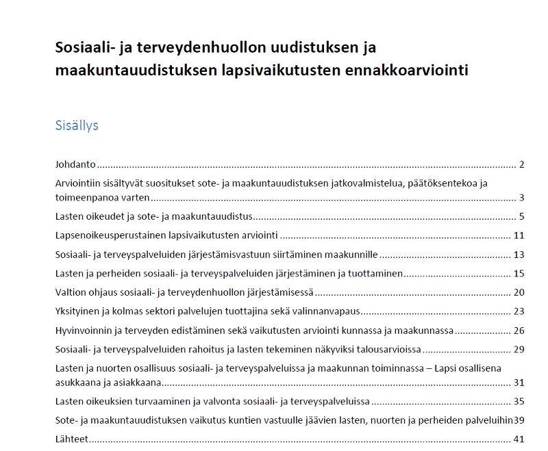 Sosiaali- ja terveydenhuollon uudistuksen ja maakuntauudistuksen lapsivaikutusten ennakkoarviointi