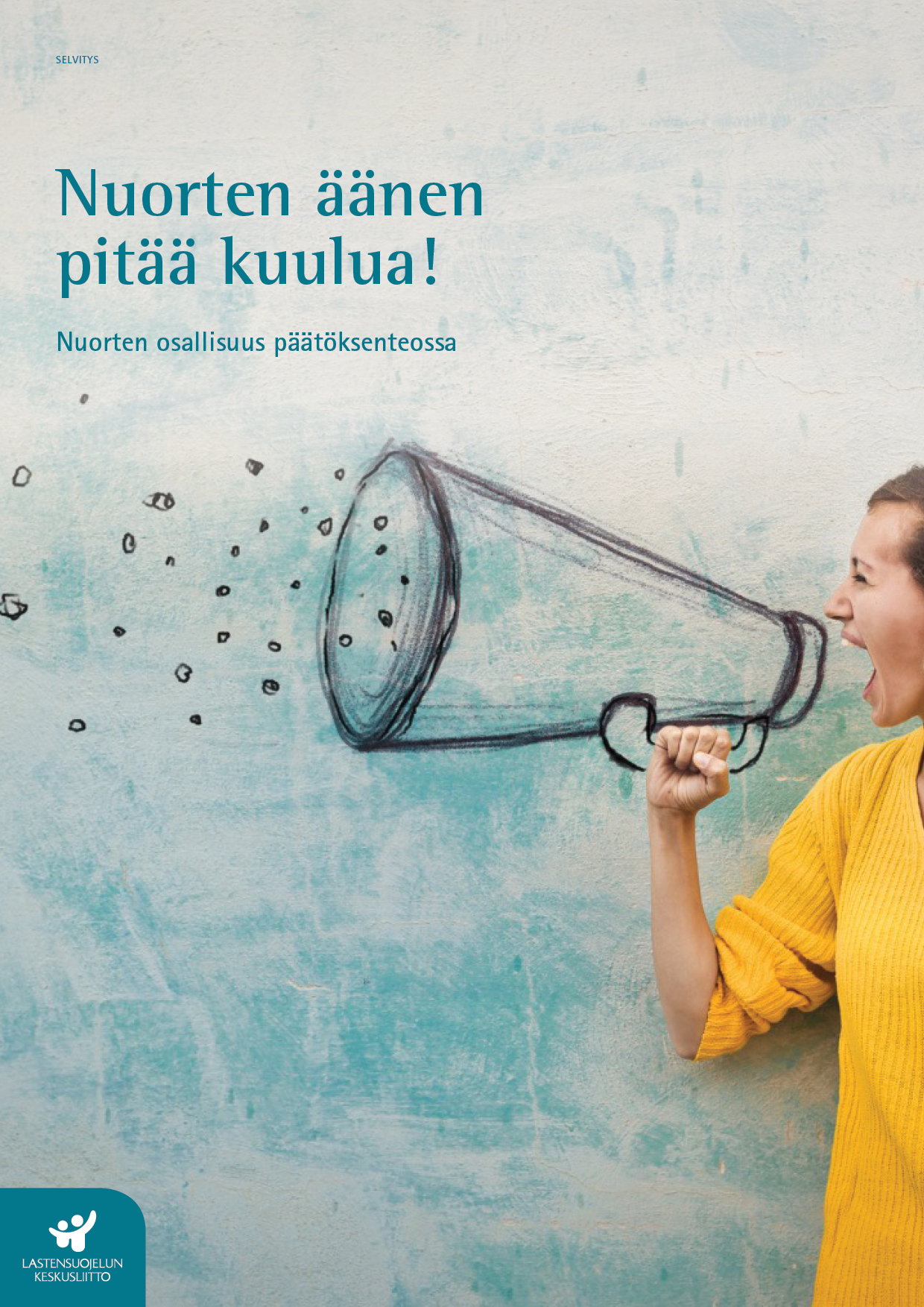 Nuorten äänen pitää kuulua!