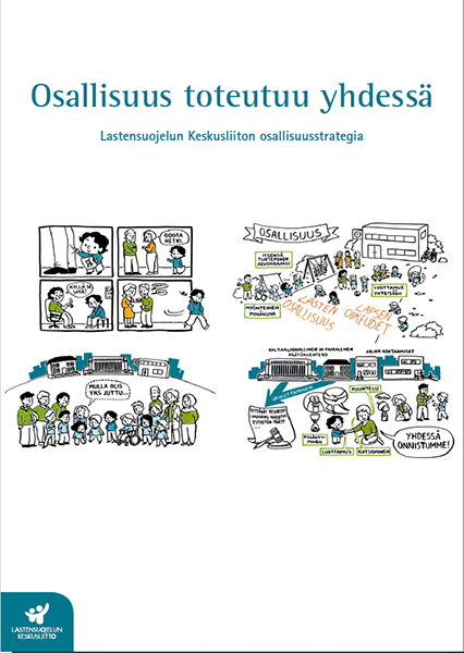 Osallisuus toteutuu yhdessä – Lastensuojelun Keskusliiton osallisuusstrategia