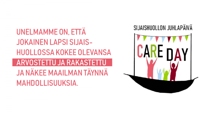 Sijaishuollon onnistumisten äärellä  – Care Day 2021