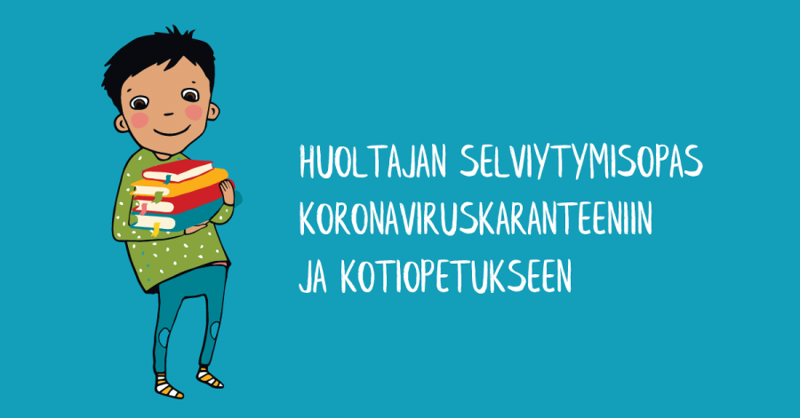 Lastensuojelun Keskusliiton tuoreet kotiopettajat ja muut asiantuntijat kokosivat parhaat vinkkinsä ja linkkinsä huoltajien selviytymiseksi poikkeusajassa.